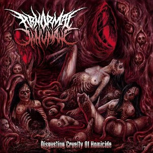Abnormal Inhumane- Disgusting Cruelty Of Homicide CD on Swallow Vomit Prod.