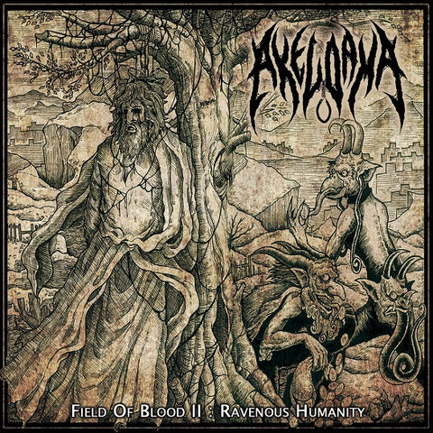 Akeldama- Field Of Blood II, Ravenous Humanity DIGI-CD on Earsturbation Rec.