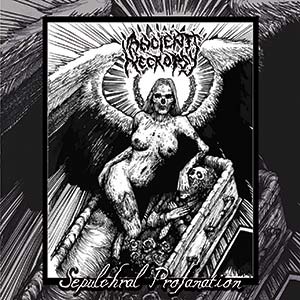 Ancient Necropsy- Sepulchral Profanation CD Self Released
