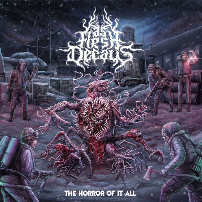 AS FLESH DECAYS- The Horror Of It All / Sinister CD on Sevared Records Out Now!!!