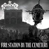 Bomberos / Imbreeding Sick- Fire Station By The Cemetery / The I