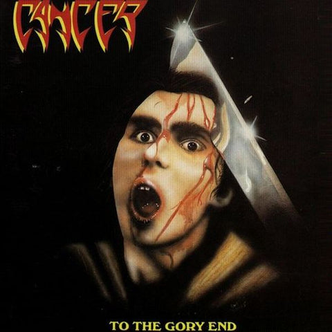 Cancer- To The Gory End DOUBLE CD on Peaceville Rec.