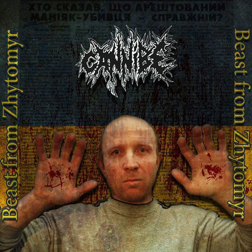 CANNIBE- Beast from Zhytomyr CD on Goressmo Rec.