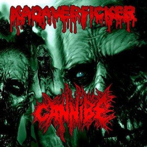 Cannibe / Kadaverficker- Split CD on Rotten Foetus Rec.