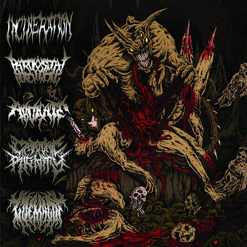 PAROXYSMAL BUTCHERING / INCINERATION / GOEMAGOT / CATATONIC RIGIDITY / ABDICATE- Split CD on Sevared Rec.