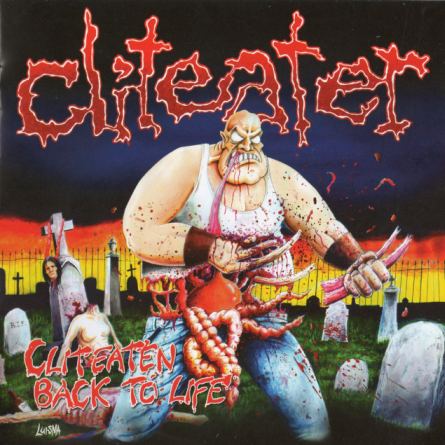 Cliteater- Cliteaten Back To Life CD on War Anthem Rec.