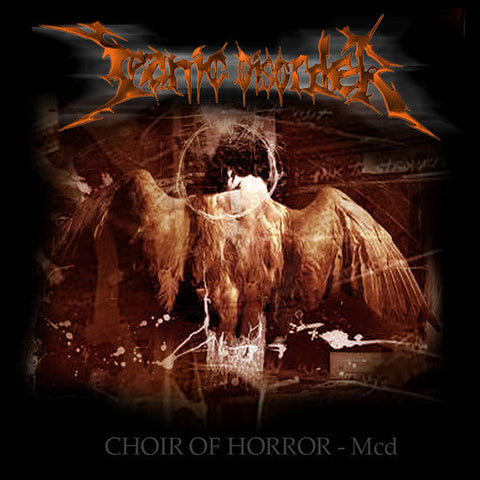 Panic Disorder- Choir Of Horror MCD Self Released