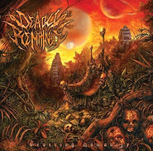 Deadly Remains- Severing Humanity CD on Deepsend Rec.