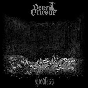 Deus Otiosus- Godless CD on Deepsend Rec.
