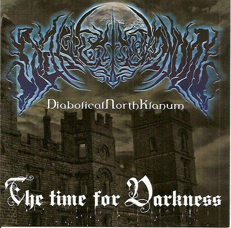 Diabolical North Kranum- The Time For Darkness CD on Musica Prod