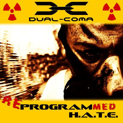 Dual Coma- Reprogrammed H.A.T.E. CD on Let Them Come Prod.