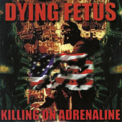 Dying Fetus- Killing On Adrenaline CD on Disembodied Rec.