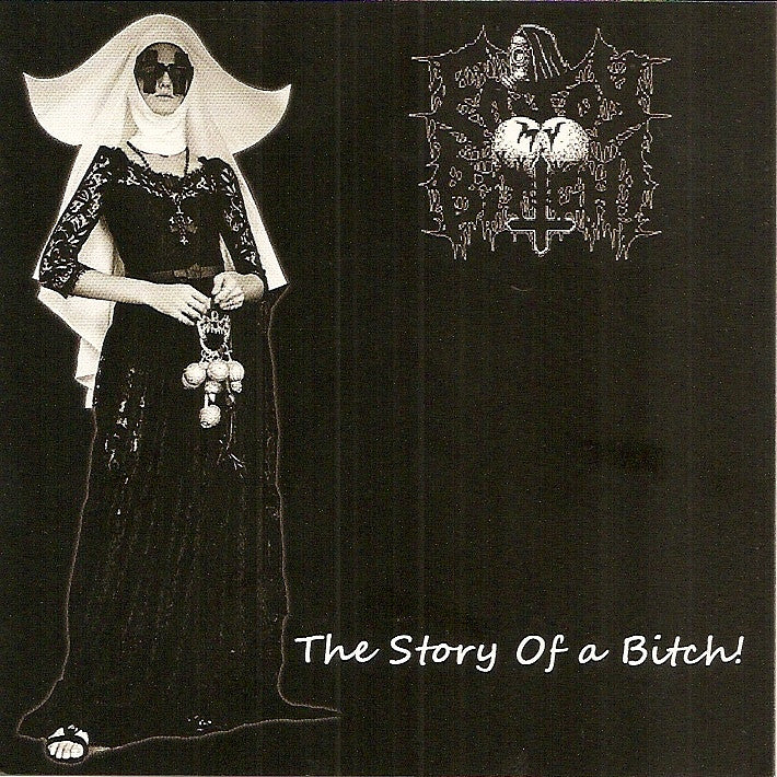 ENJOY MY BITCH- The Story Of A Bitch CD on Grinder Cirujano Rec.