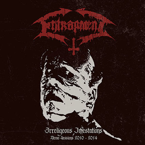 Entrapment- Irreligious Infestation (Demo Sessions 2010-2014) CD on Godeater Rec.