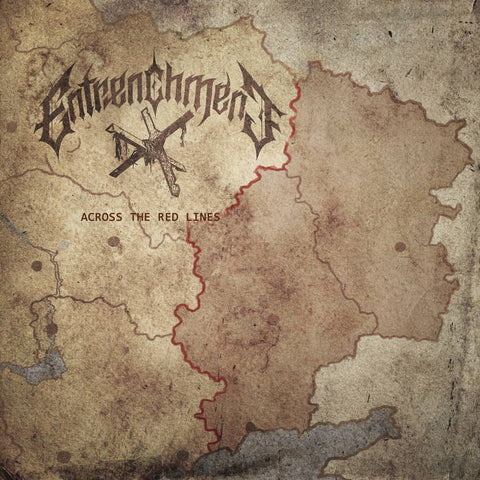 Entrenchment- Across The Red Lines CD on Soundage Prod.