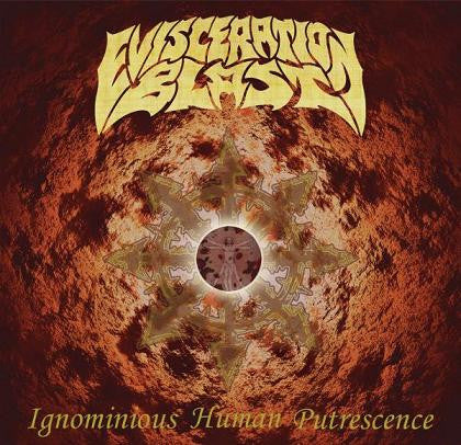 Evisceration Blast- Ignominious Human Putrescence MCD