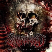 EXTIRPATED- Decomposition & Decay CD on Pathologically Explicit