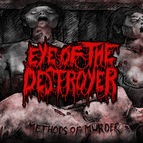 Eye Of The Destroyer- Methods Of Murder CD on Lost Apparitions Rec.