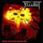 Fallout- Bone As Dust Shall Be CD on Shiver Rec.