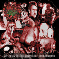 Subterranean Fecal Root- Anthems Of The Antisocial Underground C