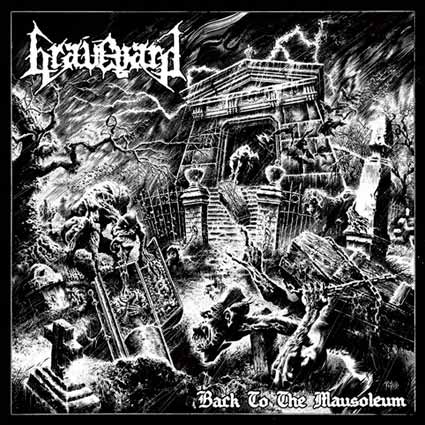 Graveyard- Back To The Mausoleum CD on War Anthem Rec.