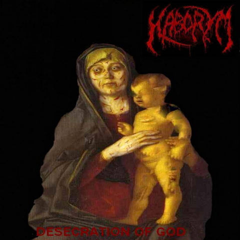 HABORYM- Desecration Of God CD on Sevared Rec.