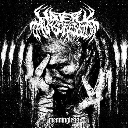 Hateful Transgression- Meaningless CD on Ghastly Music