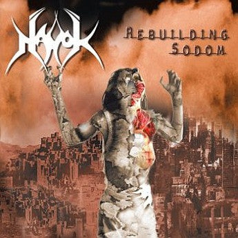 Havok- Rebuilding Sodom CD