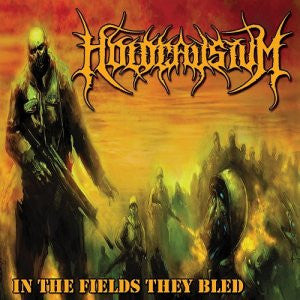 Holocaustum- In The Fields They Bled CD on HPGD