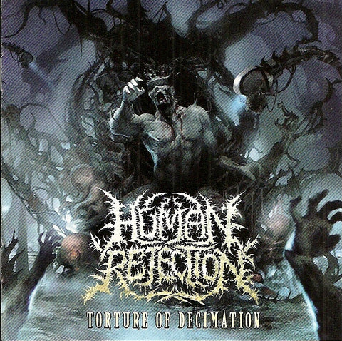 Human Rejection- Torture Of Decimation CD on P.E.R.