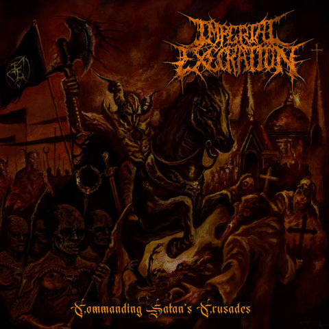 Imperial Execration- Commanding Satan's Crusades CD on Comatose Music