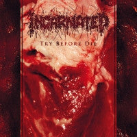 Incarnated- Try Before Die CD on Selfmadegod