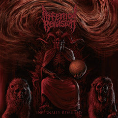 Infernal Revulsion- Infernally Revulsed CD on Brutal Mind