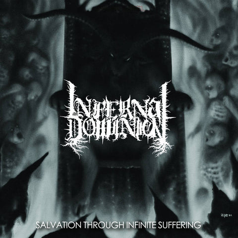 Infernal Dominion- Salvation Through Infinite Suffering 12" LP VINYL on Corpse Gristle Rec.