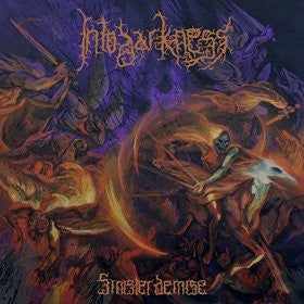 INTO DARKNESS- Sinister Demise CD on Sevared Records