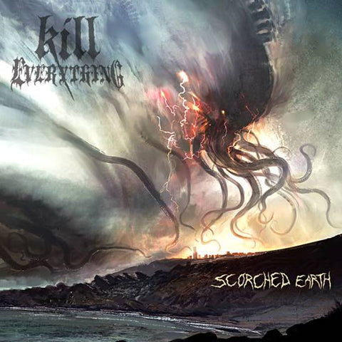 Kill Everything- Scorched Earth CD on Comatose Music