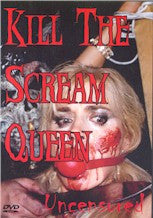 Kill The Scream Queen- DVD 18+