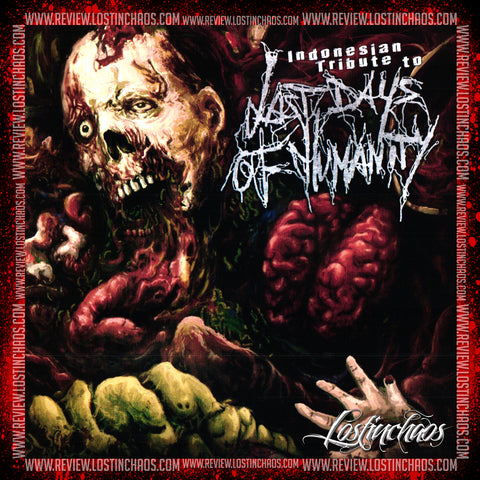 Indonesian Tribute To Last Days Of Humanity- CD on Proguttural Prod.