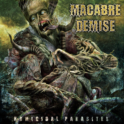 MACABRE DEMISE- Homicidal Parasites CD on Rebirth The Metal