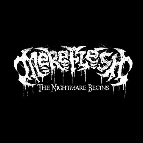 Mereflesh- The Nightmare Begins CD on Rising Nemesis Rec.