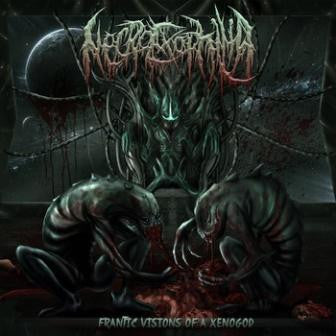 Necroexophilia- Frantic Visions Of Axenogod CD on CDN Rec.