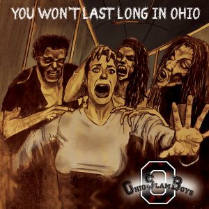 Ohio Slamboys- You Won't Last Long In Ohio CD on Ghastly Music