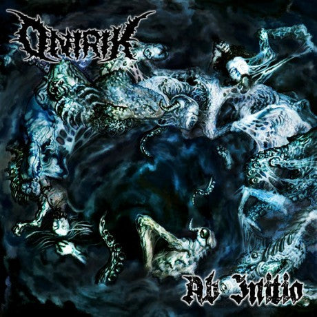 ONIRIK- Ab Initio CD on Punishment 18 Rec.