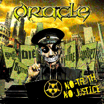 ORACLE- No Truth, No Justice CD on No Label Rec.