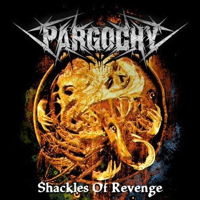Pargochy- Shackles Of Revenge CD on Hitam Kelam Rec.