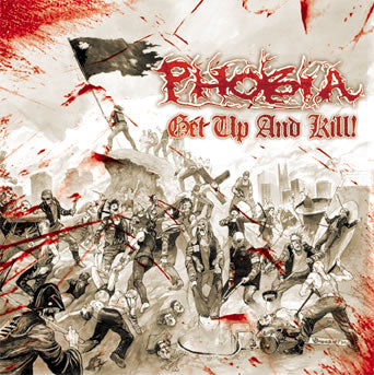 Phobia- Get Up And Kill CD on Obscene Prod.