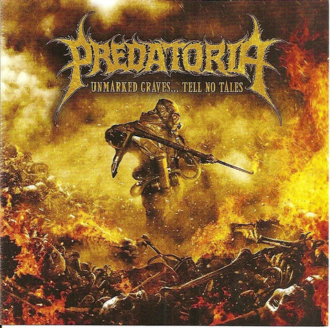 Predatoria- Unmarked Graves... Tell No Tales CD Self Released