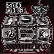 Psycho Killer / Uninhibited- Harmonious Split PRO-CDR