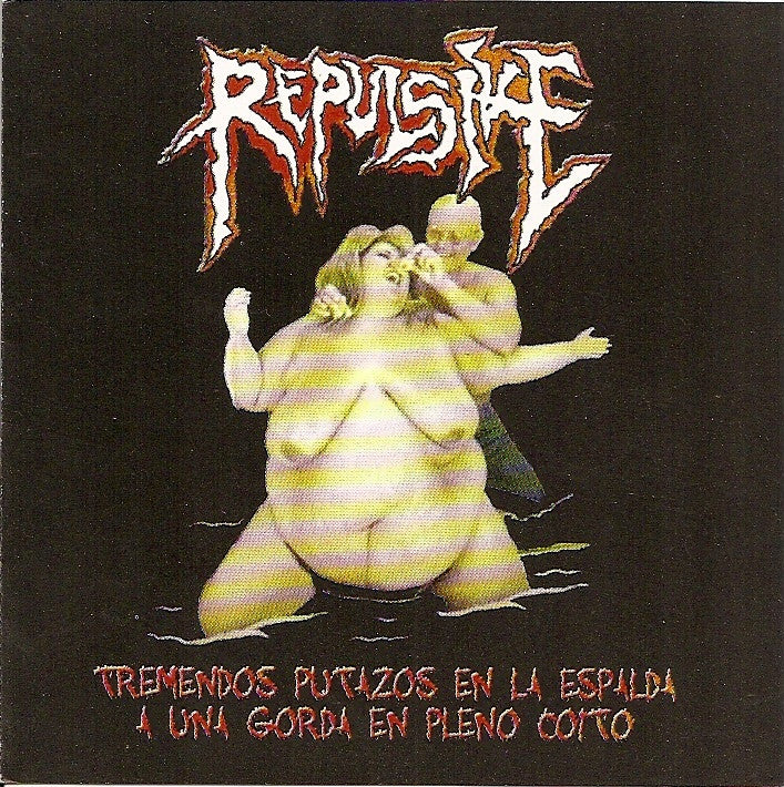 Repulsive- Tremendos Putazos En La Espalda.. CD