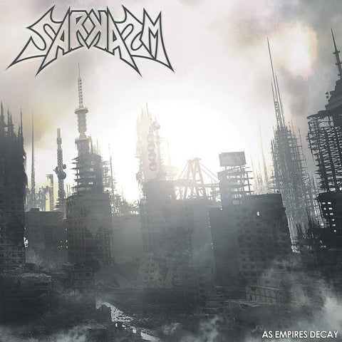 Sarkasm- As Empires Decay CD on Xtreem Music